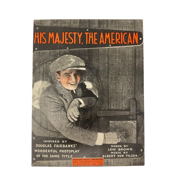 His Majesty The American Sheet Music 1919 Lew Brown Albert Von Tilzer - Picture 1 of 6